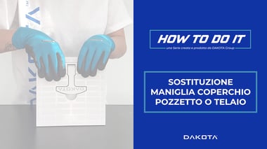 Sostituzione Maniglia Coperchio Pozzetto Dakota