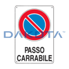 Cartello Passo Carrabile