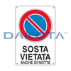 Cartello Sosta Vietata Anche Notte