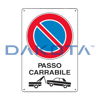 Cartello Passo Carrabile - Rimozione