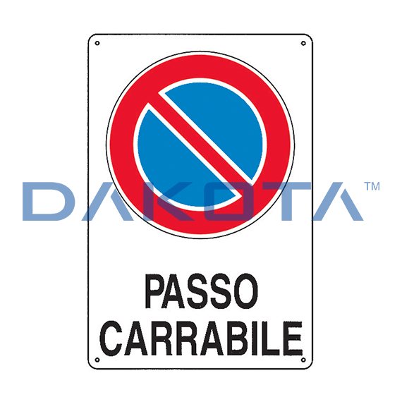 Cartello Passo Carrabile