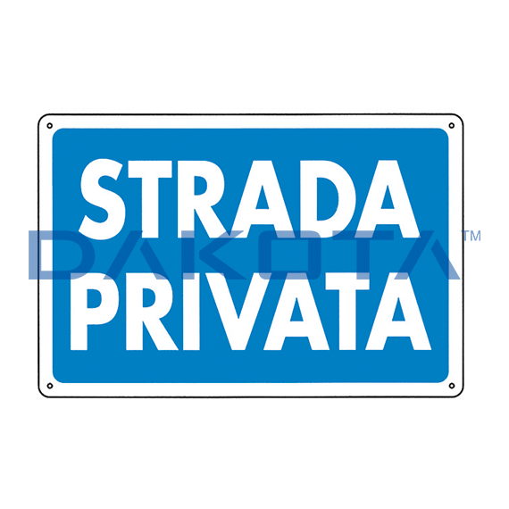 Cartello ProprietÃ  Privata