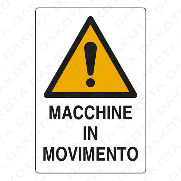 Moving Machinery Sign